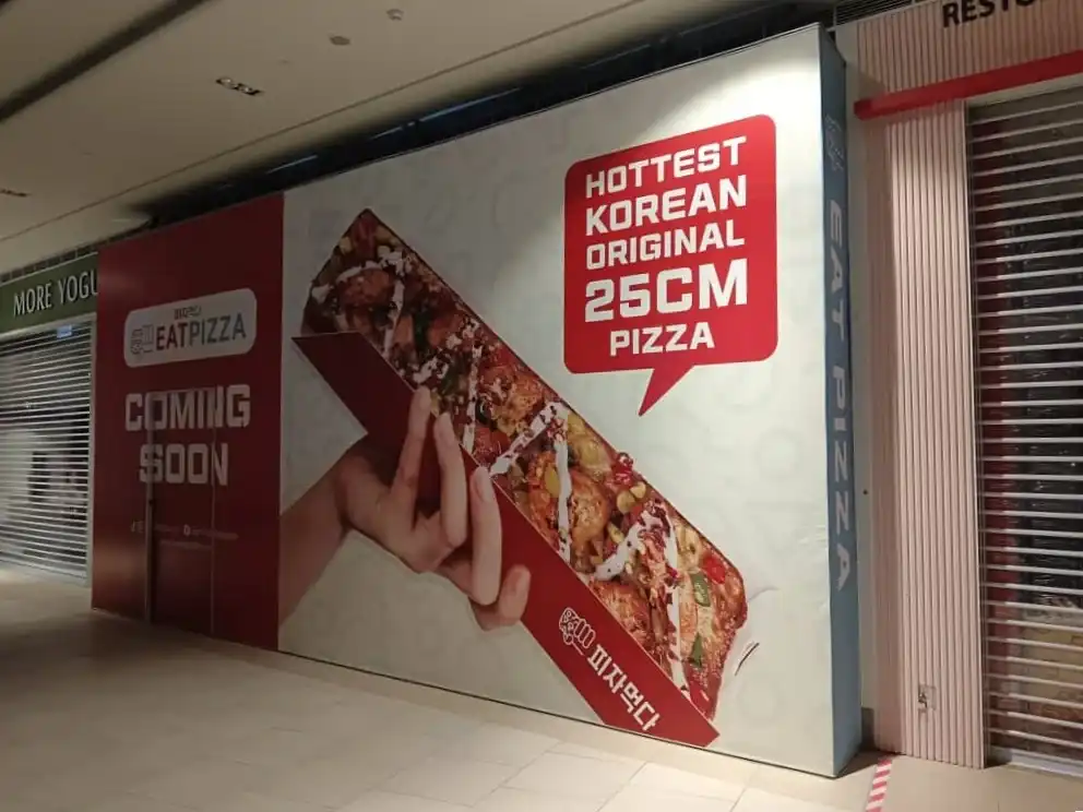 Hoarding Push Out & Visual, Eat Pizza, Pavilion Bukit Jalil