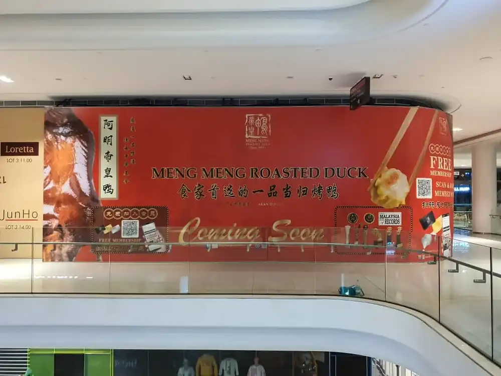 Hoarding Push Out & Visual (Indoor & Outdoor), Meng Meng Roasted Duck, Pavilion Bukit Jalil