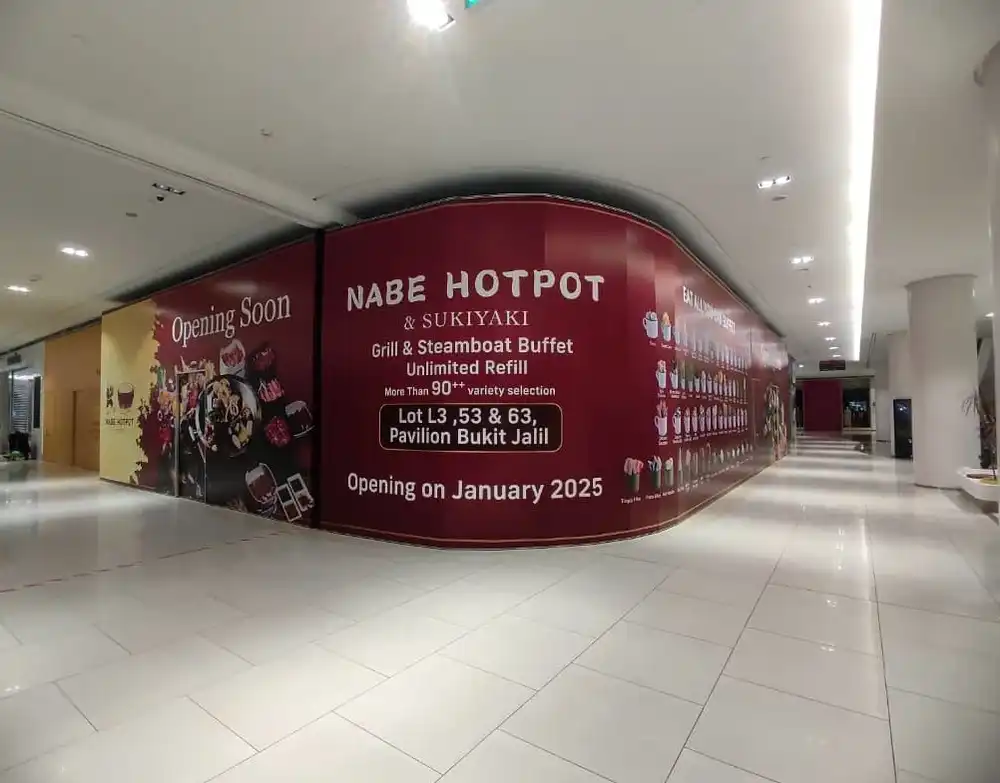 Hoarding Push Out & Visual, Nabe Hotpot & Sukiyaki, Pavilion Bukit Jalil