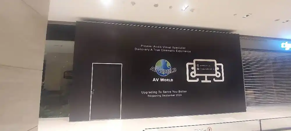 Hoarding & Visual, AV World, Pavilion Kuala Lumpur