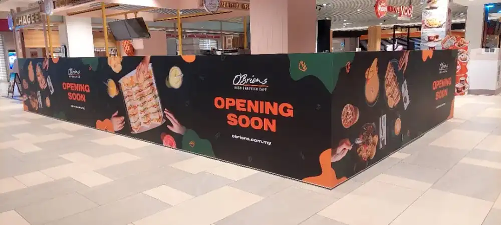 Hoarding & Visual (Kiosk), O'Briens Irish Sandwich Cafe, Setia City Mall