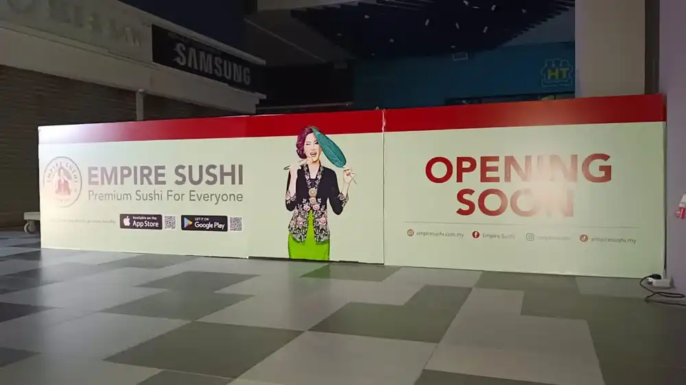 Hoarding & Visual Tarpaulin Installation, Empire Sushi, KIP Mall Johor Bahru